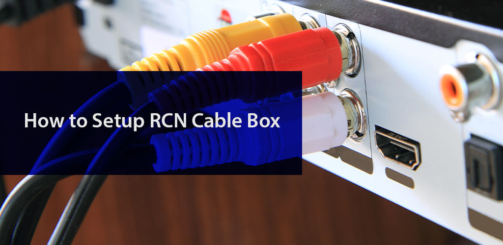 how to set up cable